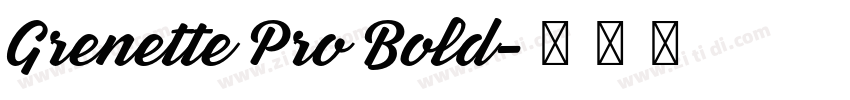Grenette Pro Bold字体转换
